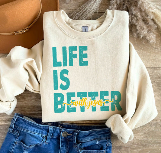 LIFE IS BETTER WITH JESUS - DTF TRANSFER