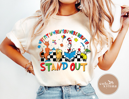 READ WHY FIT IN WHEN YOU WERE BORN TO STAND OUT - DTF TRANSFER