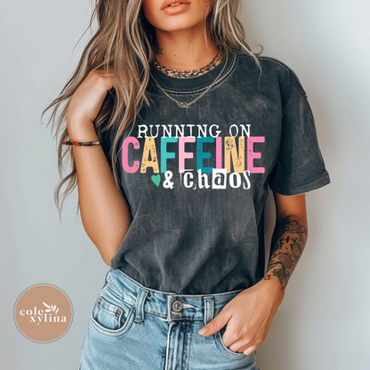 RUNNING ON CAFFEINE & CHAOS (2 OPTIONS) - DTF TRANSFER