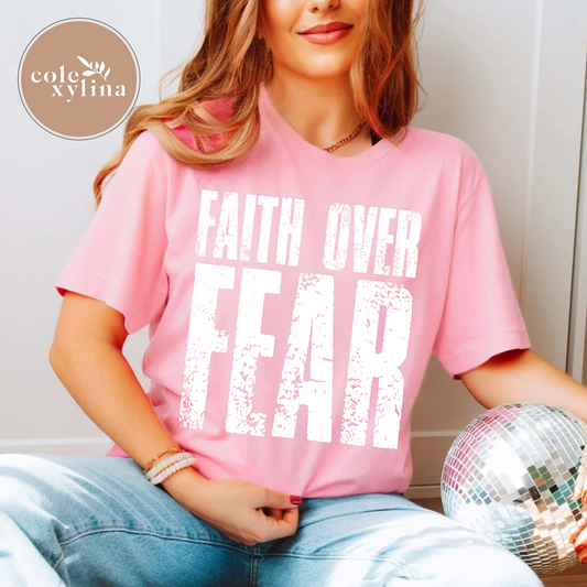 FAITH OVER FEAR - DTF TRANSFER