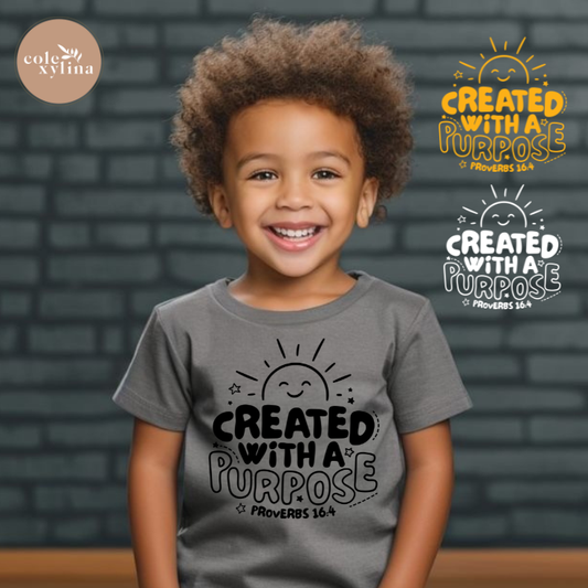 CREATED WITH A PURPOSE PROVERBS 16:4 (3 COLOR OPTIONS) - DTF TRANSFER