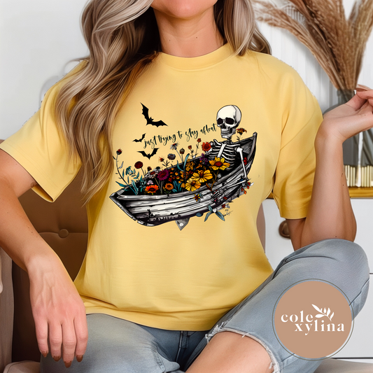 JUST TRYING TO STAY AFLOAT - SHIRT