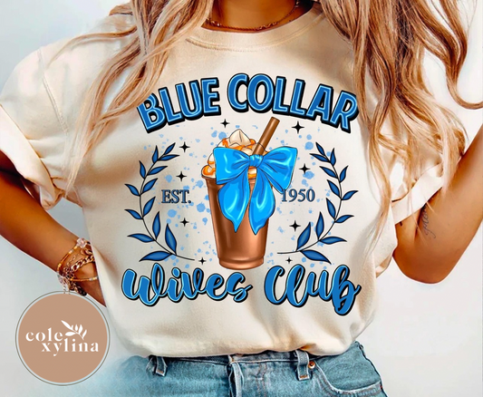 BLUE COLLAR WIVES CLUB COQUETTE - DTF TRANSFER