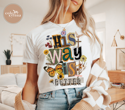 HIS WAY IS BETTER (2 OPTIONS) - DTF TRANSFER