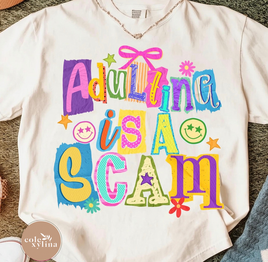 ADULTING IS A SCAM - DTF TRANSFER