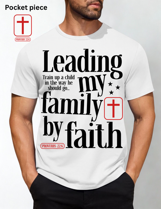 LEADING MY FAMILY BY FAITH - DTF TRANSFER