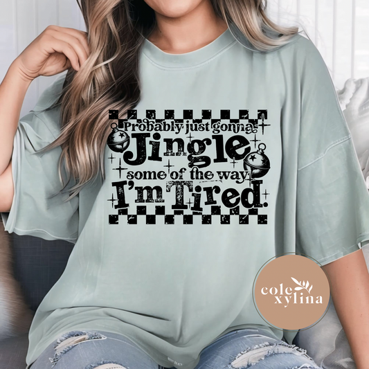 BLACK PROBABLY GOING TO JUST JINGLE SOME OF THE WAY - DTF TRANSFER