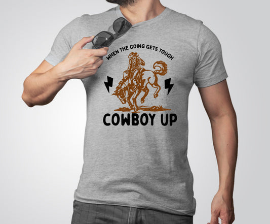 WHEN THE GOING GETS TOUGH - SHIRT (MENS)