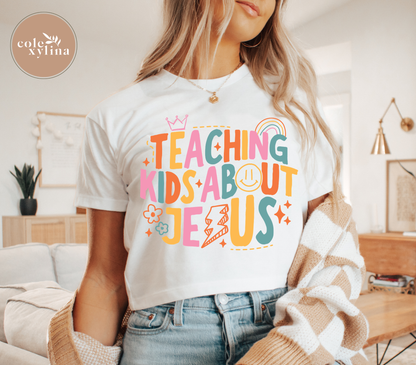TEACHING KIDS ABOUT JESUS A1 (2 COLOR OPTIONS) - DTF TRANSFER