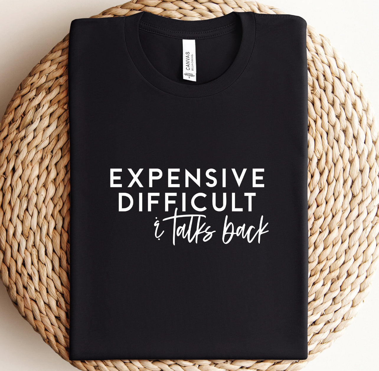 EXPENSIVE & DIFFICULT (2 COLORS) - DTF TRANSFER