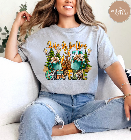 LIFE IS BETTER BY THE CAMPFIRE - DTF TRANSFER