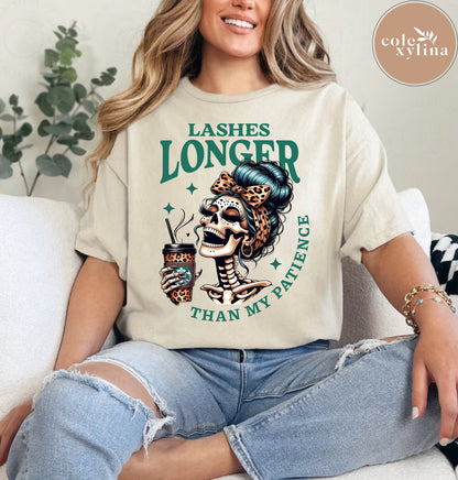 LASHES LONGER THAN MY PATIENCE (2 OPTIONS) - DTF TRANSFER