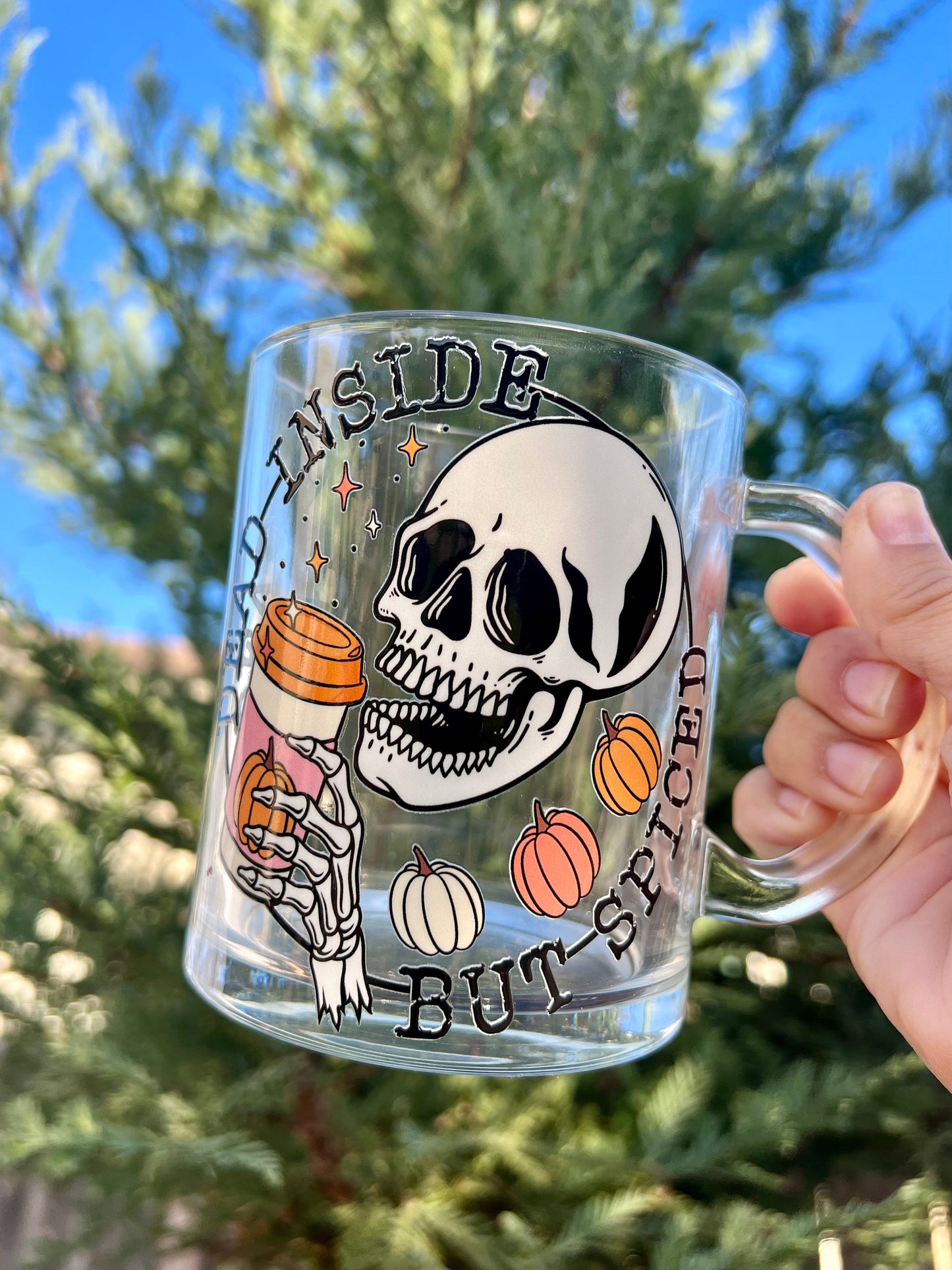 DEAD INSIDE BUT SPICED - CLEAR MUG