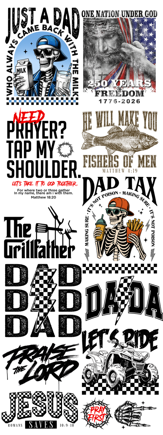 FOR THE DAD’S GANG SHEET - READY TO PRESS